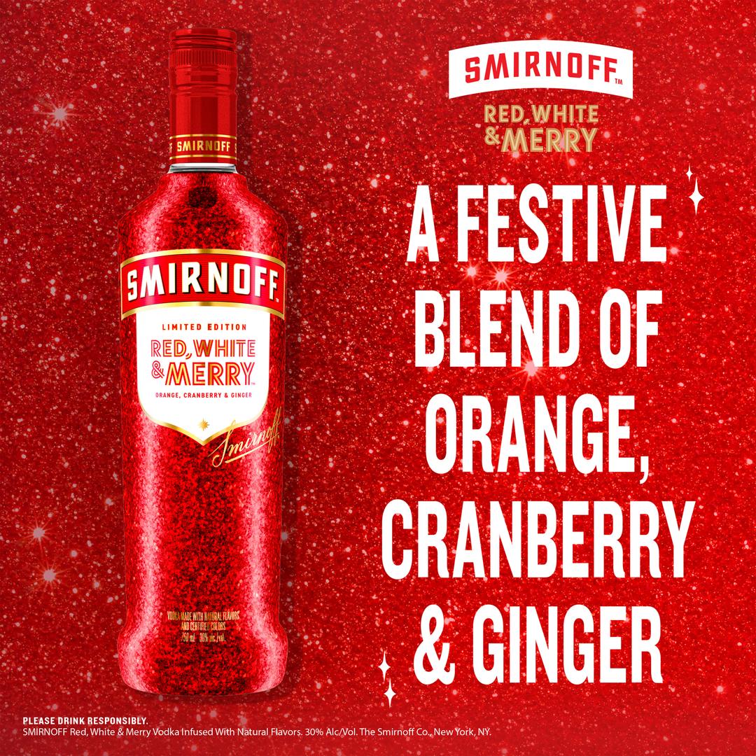 SMIRNOFF RED, WHITE & MERRY ORANGE, CRANBERRY & GINGER HOLIDAY SEASON LIMITED EDITION